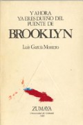 Y ahora ya eres dueño del puente de Brooklyn