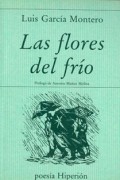 Las flores del frío