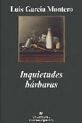 Inquietudes bárbaras