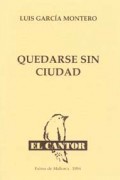 Quedarse sin ciudad