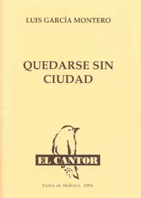 Quedarse sin ciudad