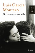No me cuentes tu vida